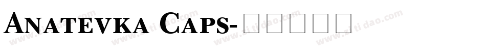 Anatevka Caps字体转换